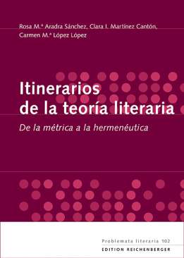 Itinerarios de la teor�a literaria