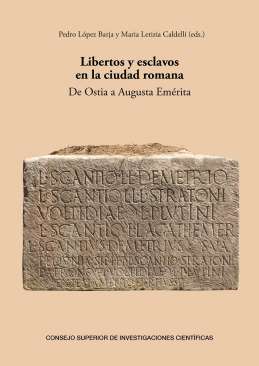 Libertos y esclavos en la ciudad romana