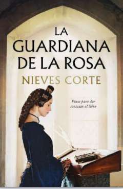 La guardiana de la rosa