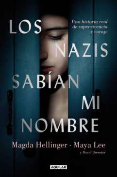 Los nazis sab�an mi nombre