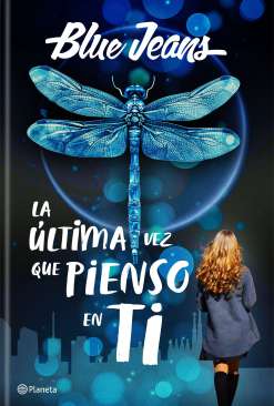 La �ltima vez que pienso en ti