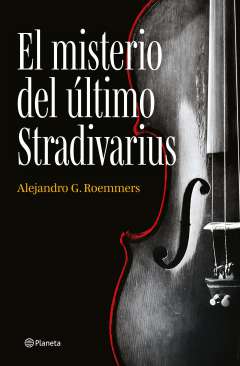 El misterio del �ltimo Stradivarius