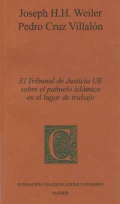 El Tribunal de Justicia UE sobre el pa�uelo isl�mico en el lugar de trabajo