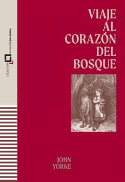 Viaje al coraz�n del bosque