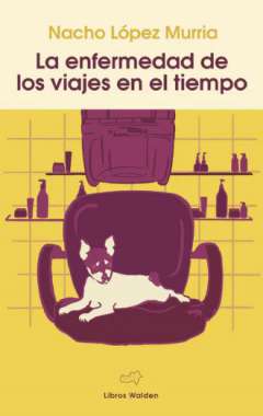 La enfermedad de los viajes en el tiempo