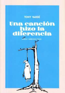 Una canci�n hizo la diferencia