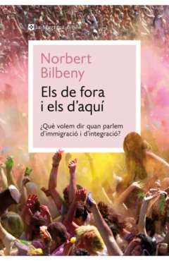 Els de fora i els d'aqu�