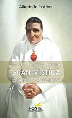 Mar�a Luisa Zancajo. Gran m�stica