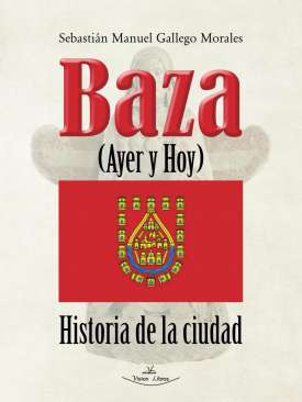 Baza (ayer y hoy)
