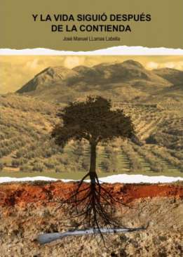 Y la vida sigui� despu�s de la contienda