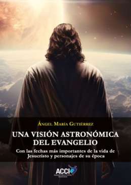 Una visi�n astron�mica del Evangelio