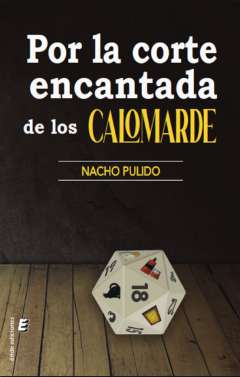 Por la corte encantada de los Calomarde