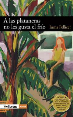A las plataneras no les gusta el fr�o