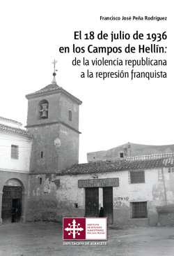 El 18 de julio de 1936 en los Campos de Hell�n