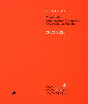 Premios de arquitectura y urbanismo y urbanismo de Castilla La Mancha