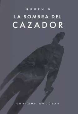 La sombra del cazador