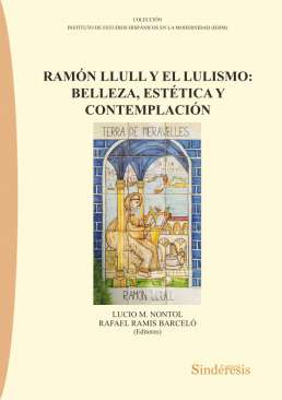 Ram�n Llull y el Lulismo