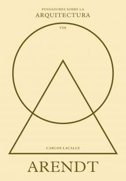 Arendt sobre la arquitectura