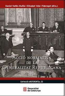 Acci� normativa de la Generalitat Republicana, 1