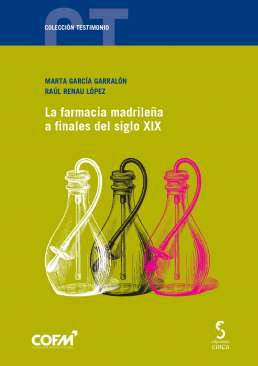 La farmacia madrile�a a finales del siglo XIX