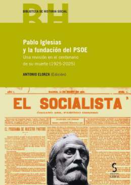 Pablo Iglesias y la fundaci�n del PSOE