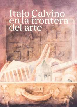 Italo Calvino en la frontera del arte
