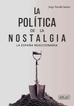 La pol�tica de la nostalgia