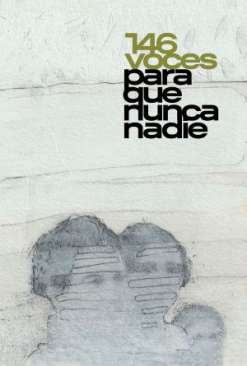 146 voces para que nunca nadie