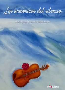 Los arm�nicos del silencio