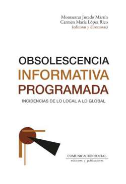 Obsolescencia informativa programada