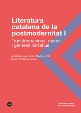 Literatura catalana de la postmodernitat, 1