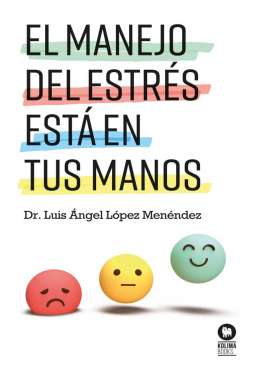 El manejo del estr�s est� en tus manos