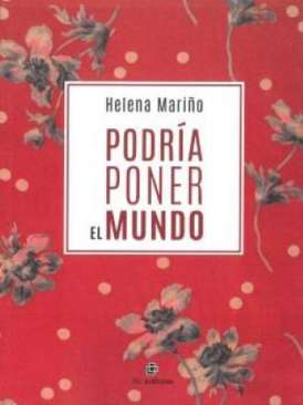 Podr�a poner el mundo