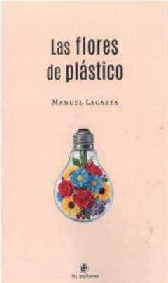 Las flores de pl�stico
