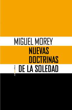 Nuevas doctrinas de la soledad