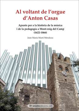 Al voltant de l'orgue d'Anton Casas