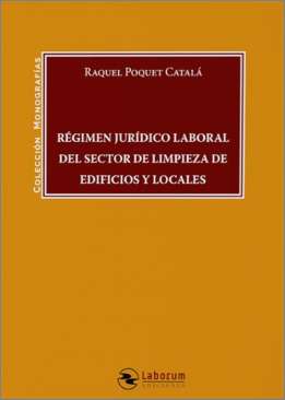 R�gimen jur�dico del sector de limpieza de edificios y locales