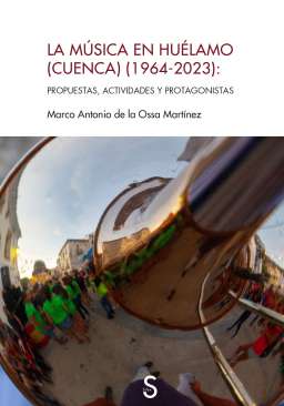 La m�sica en Hu�lamo (Cuenca) (1964-2023)