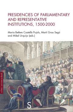 Presidencies of parliamentary and representative institutions, 1500-200