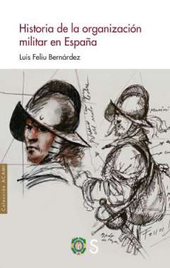 Historia de la organizaci�n militar de Espa�a