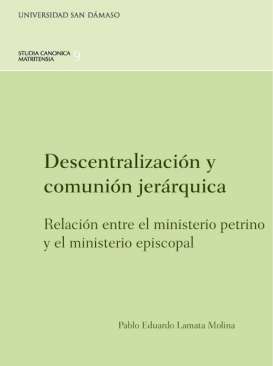 Descentralizaci�n y comuni�n jer�rquica