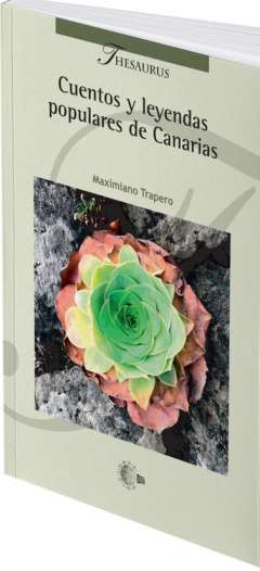 Cuentos y leyendas populares de Canarias