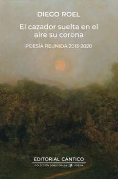 El cazador suelta en el aire su corona