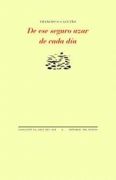 De ese seguro azar de cada d�a