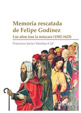 Memoria rescatada de Felipe God�nez