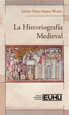 La historiograf�a medieval