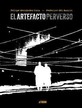 El artefacto perverso