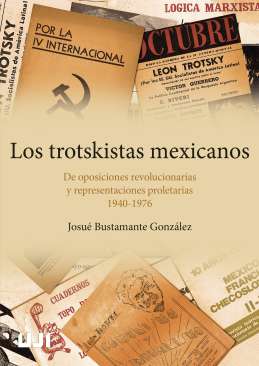 Los trotskistas mexicanos
