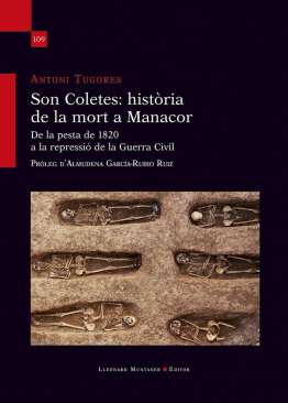 Son Coletes: hist�ria de la mort a Manacor