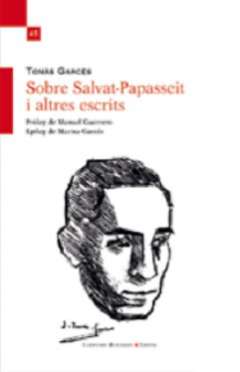 Sobre Salvat-Papasseit i altres escrits
